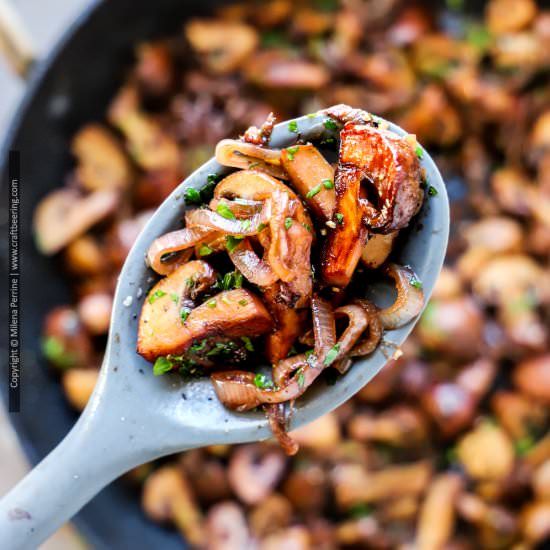 Sauteed Mushrooms and Onions - Recipe photo by Craft Beering
