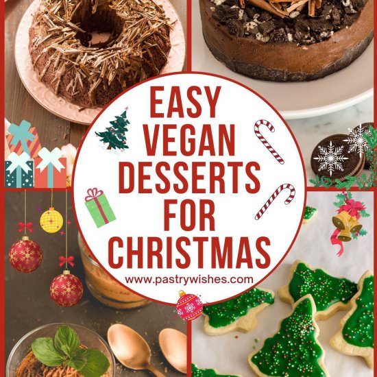 Easy Vegan Desserts for Christmas - Recipe photo by PastryWishes